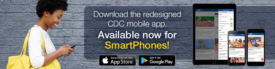 Redesigned CDC Mobile App