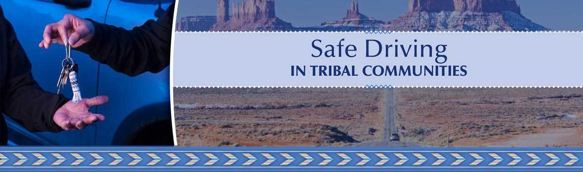 New Roadway to Safer Tribal Communities Toolkit