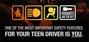 One of the most important safety features for your teen driver is you.