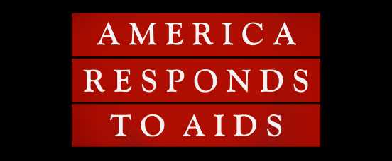 The national health information campaign "America Responds to AIDS" launches