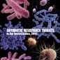 Antibiotic Resistance Report
