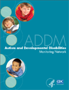 Community Report from the Autism and Developmental Disability Monitoring (ADDM) Network 2009