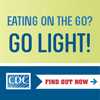 Eating on the Go? Go Light! infographic