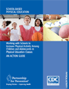Cover of Working with Schools to Increase Physical Activity Among Children and Adolescents in Physical Education Classes