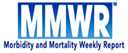 Morbidity and Mortality Weekly Report