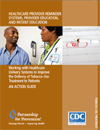 Cover of Working with Healthcare Delivery Systems to Improve the Delivery of Tobacco-Use Treatment to Patients 