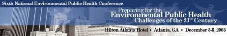 Sixth Environmental Public Health Conference Banner