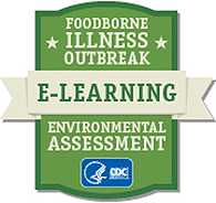 Environmental Assessment of Foodborne Illness Outbreak button