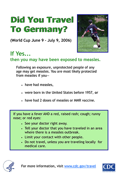 Measles poster used to raise awareness with travelers during the 2006 World Cup.