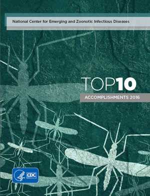 Cover of the Top 10 NCEZID 2016 Accomplishments