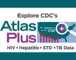 NCHHSTP Atlas interactive tool with CDC data about HIV, Viral Hepatitis, STDs and TB. Find out more! https://www.cdc.gov/nchhstp/atlas/index.htms_cid=bb-od-atlasplus_001