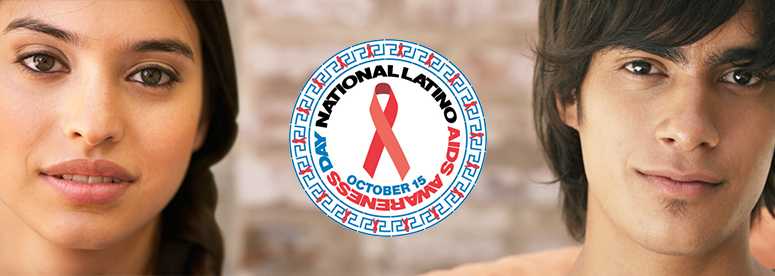 National Latino AIDS Awareness Day 2015