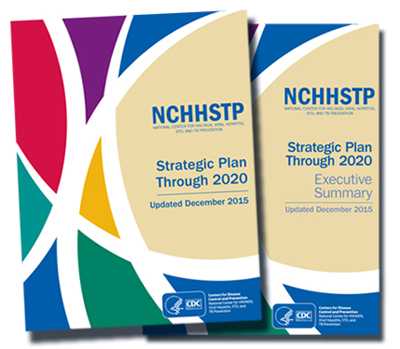 	NCHHSTP Strategic Plan through 2020