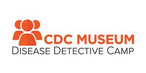 CDC Museum Disease Detective Camp