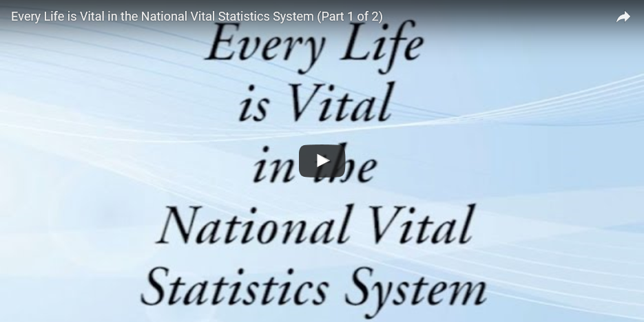 Every Life is Vital in the National Vital Statistics System