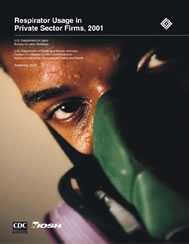 Documant Cover - Respirator Usage in Private Sector Firms, 2001
