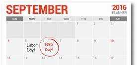 	Calendar showing September 2016, with the 6th circled in red and the words N95 Day!