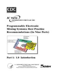 Image of publication Programmable Electronic Mining Systems: Best Practice Recommendations (In Nine Parts): Part 1: 1.0 Introduction