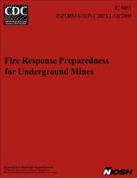 Image of publication Fire Response Preparedness for Underground Mines