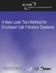 Image of publication A New Leak Test Method for Enclosed Cab Filtration Systems