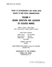 Image of publication Survey of Electromagnetic and Seismic Noise Related To Mine Rescue Communications: Volume II - Seismic Detection and Location of Isolated Miners