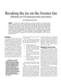 Image of publication Breaking the Ice on the Booster Fan Dilemma in US Underground Coal Mines