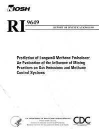 Image of publication Prediction of Longwall Methane Emissions: An Evaluation of the Influence of Mining Practices on Gas Emissions and Methane Control Systems