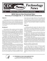 Image of publication Technology News 495 - NIOSH Releases New Educational Video: Recovery of Farmington No. 9 - An Interview with Danny Kuhn