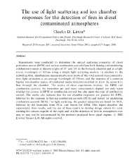 Image of publication The Use of Light Scattering and Ion Chamber Responses for the Detection of Fires in Diesel Contaminated Atmospheres