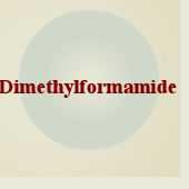 	Dimethylformamide