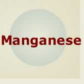	Manganese