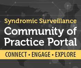 Syndromic Surveillance Community of Practice Portal