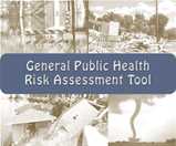 General Public Health Risk Assessment Tool