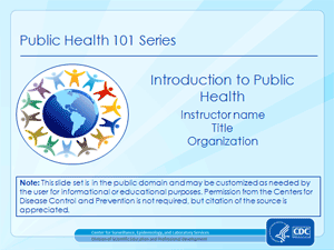 	Cover slide for Introduction to Public Health presentation