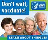 Don't wait, vaccinate! Learn about shingles.