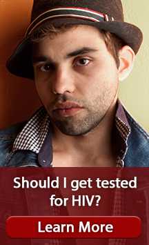 Should I get tested for HIV?  Learn More