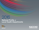 National Profile of Local Health Departments 2016 Cover
