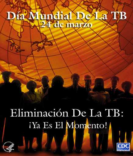 Dia Mundial De La TB 24 de Marzo | Eliminacion De La TB: Ya Es El Momento!