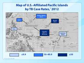 Slide 5. Map of U.S.-Affiliated Pacific Islands by TB Case Rates, 2012. Click here for larger image