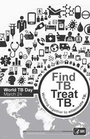 Image of World TB Day Poster - World TB Day, March 24, 2014: Find TB. Treat TB.