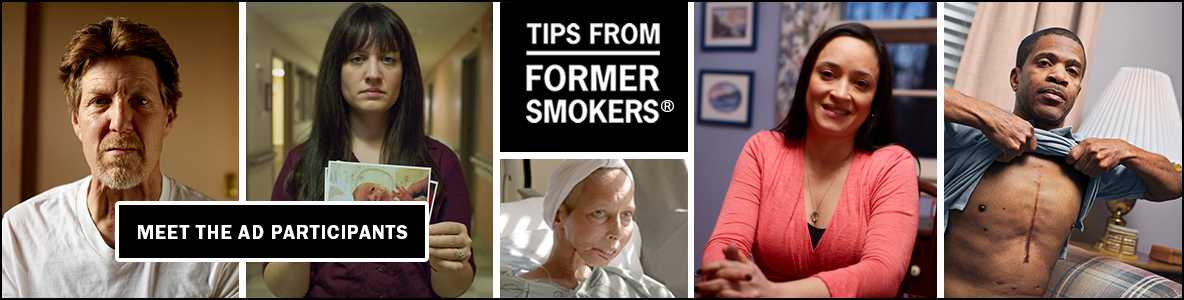 Tips From Former Smokers - Meet the Ad Participants