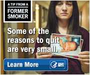 A Tip From a Former Smoker: Some of the reasons to quit are very small. Learn more.