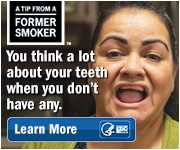 A Tip From a Former Smoker: You think a lot about your teeth when you don't have any. Learn more.