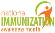 National Immunization Awareness month