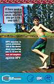 HPV Vaccine – Cancer Prevention for Boys / Summer
