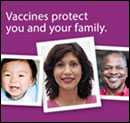 Vaccines protect you and your family