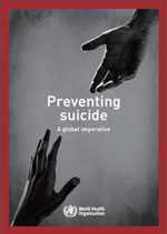 Preventing Suicide: a global imperative