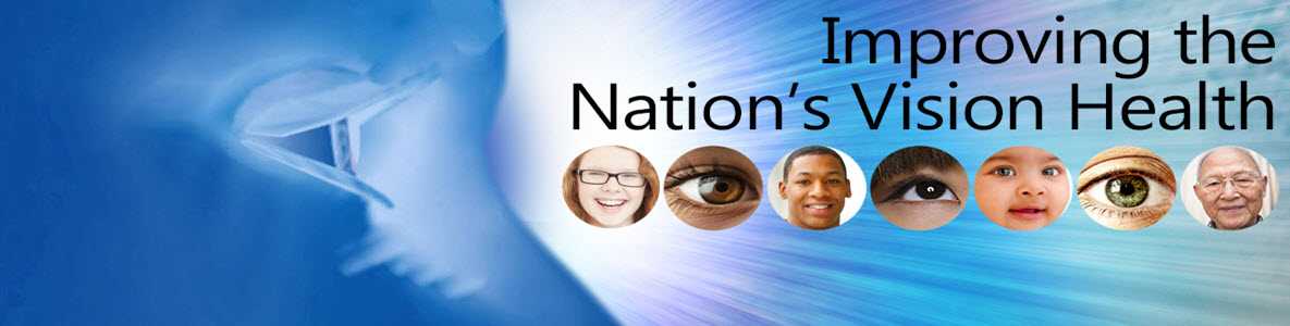 Improving the Nation’s Vision Health