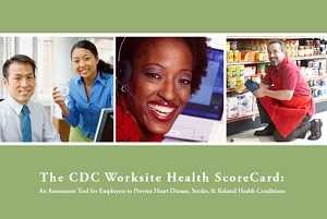 The CDC Worksite Health ScoreCards