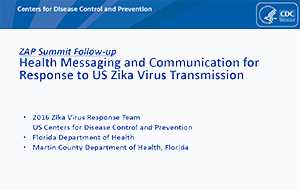 Mensajes y comunicaciones sobre salud para responder a la transmisión del virus del Zika en los EE. UU.